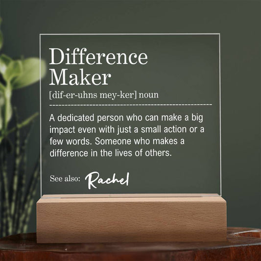 Personalized Difference Maker LED Acrylic Plaque